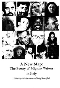 A New Map: The Poetry of Migrant Writers in Italy, by Mia Lecomte and Luigi Bonaffini