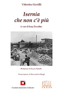 Isernia che non c’è più, by Vittorino Santilli (translated by Luigi Bonaffini)